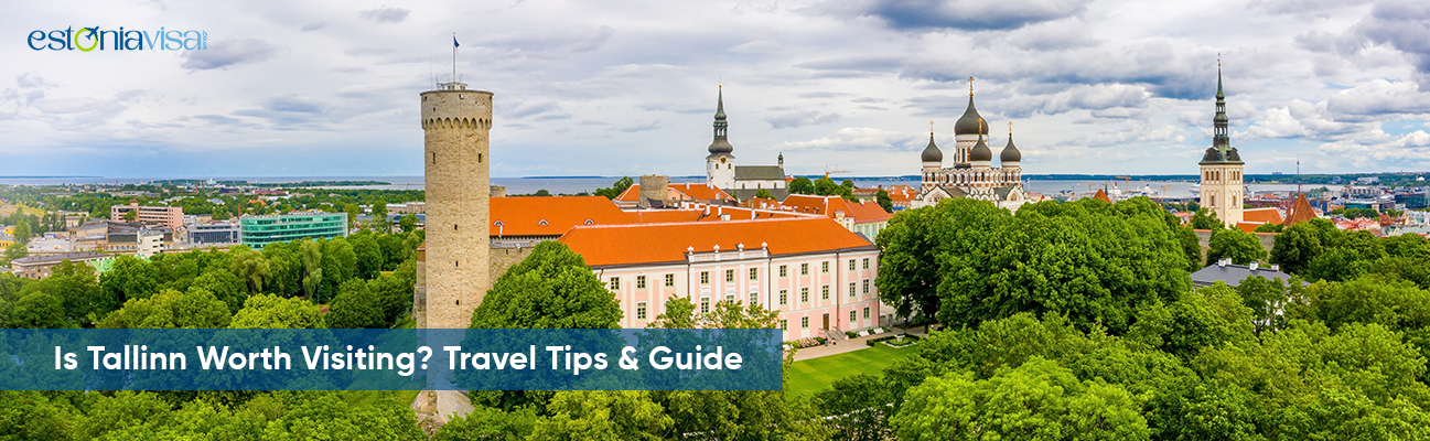 Is Tallinn Worth Visiting Travel Tips & Guide